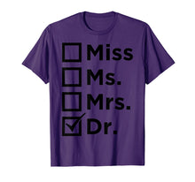 Load image into Gallery viewer, Med student shirt - MD Phd Gift Medical Student Gifts Women
