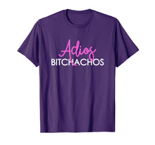 Load image into Gallery viewer, Adios Bitchachos Shirt Cinco De Mayo Tops
