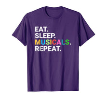 Load image into Gallery viewer, Eat Sleep Musicals Repeat T-Shirt Musicals Lovers Gift Tee
