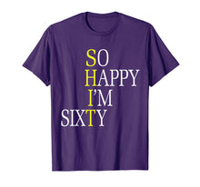 Load image into Gallery viewer, So Happy I&#39;m Sixty 1959 Funny 60th Birthday Gift T-Shirt
