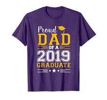 Load image into Gallery viewer, Mens Matching Proud Dad Of A 2019 Graduate Set Shirt
