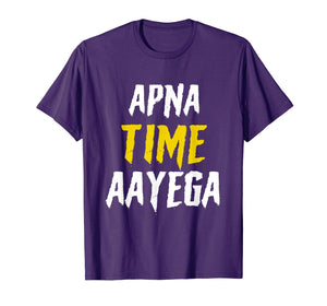 Apna Time Aayega Bollywood Gully Hindi Shirt Gift