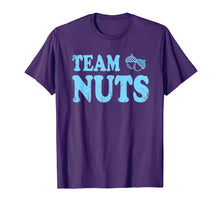 Load image into Gallery viewer, Team Nuts Funny Team Boy Gender Reveal Tshirt Tee
