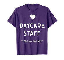 Load image into Gallery viewer, Daycare Staff T-Shirt
