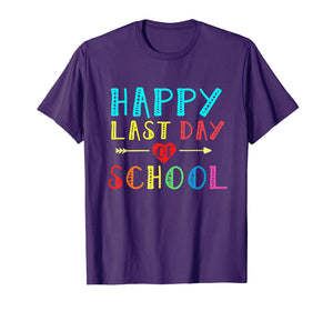 Happy Last Day Of School Teacher Boys Girls Kids Shirt Gift
