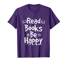 Load image into Gallery viewer, Bookworm tshirt Reading Teacher Shirt Read Books Be Happy
