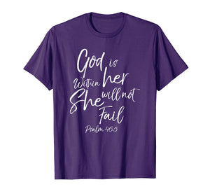 God is Within Her Christian Woman Shirt Bible Verse Proverbs