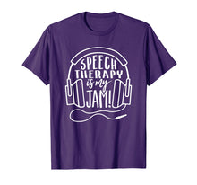 Load image into Gallery viewer, Speech Therapy Is My Jam by Peachie Speechie -SLP Shirt
