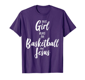 Basketball & Jesus T Shirt: This Girl Runs On Christ Tee