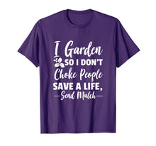 Load image into Gallery viewer, Funny Gardening T-Shirt Gift for Gardeners
