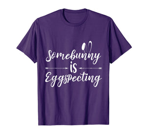 Easter Pregnancy Announcement Somebunny Is Eggspecting shirt