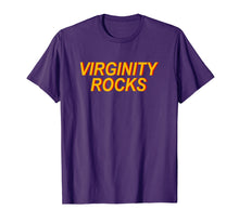 Load image into Gallery viewer, Virginity Rocks Shirt
