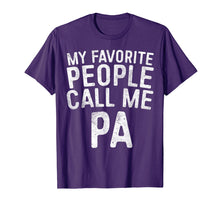 Load image into Gallery viewer, Mens My Favorite People Call Me PA T-Shirt Father's Day Gift
