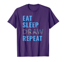 Load image into Gallery viewer, Artist Eat Sleep Draw Repeat Tshirt Art Drawing Gift Tee
