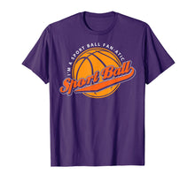 Load image into Gallery viewer, 'I'm A Sport Ball Fan-Atic!' Funny Basketball T-Shirt
