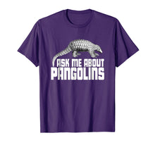Load image into Gallery viewer, Cool Rare Animal Tshirt - Ask Me About Pangolins Shirt
