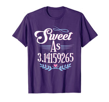 Load image into Gallery viewer, Pi Day Shirt Sweet As Pi Math Geek Gift Kids Womens Mens
