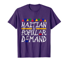 Load image into Gallery viewer, Haitian By Popular Demand
