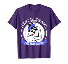 Load image into Gallery viewer, Child Abuse Warrior It's Not For The Weak
