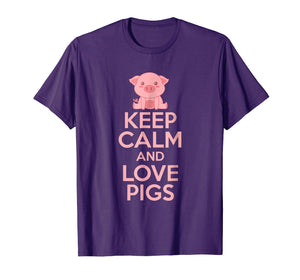 Keep Calm and Love Pigs T-Shirt