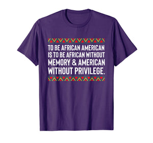 African American Quote T-Shirt Equality College Racism Love