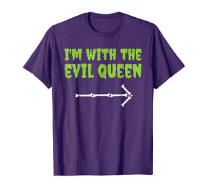 I'm With The Evil Queen Funny Halloween Couple Costume Shirt
