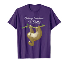 Load image into Gallery viewer, Just A Girl Who Loves Sloths T-Shirt
