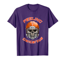 Load image into Gallery viewer, Feeling Dangerous 6 For Men, kids, Women | Football T-Shirts
