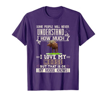 Load image into Gallery viewer, I Love My Moose T-Shirt Funny Mooses Lovers Gift Men Women

