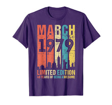 Load image into Gallery viewer, March 1979 T Shirt 40 Year Old Shirt 1979 Birthday Gift
