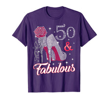 Load image into Gallery viewer, 50 &amp; Fabulous T-shirt. 50th Birthday t shirt for women
