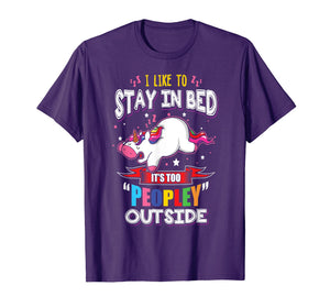 It's Too Peoply Outside T-Shirt Sleeping Unicorn Tee Gift