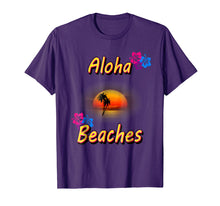 Load image into Gallery viewer, Aloha Beaches hawaiin T shirt Funny Gift Holidays
