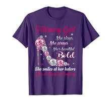 Load image into Gallery viewer, Born In February Girl T Shirt She Slay Pray Beautiful Bold
