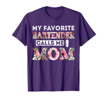 Load image into Gallery viewer, My Favorite Bartender Calls Me Mom T-Shirt Mothers Day
