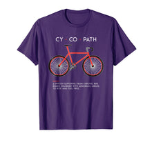 Load image into Gallery viewer, CYCOPATH - Funny Cycling and Bicycle Riders Bike T-Shirt
