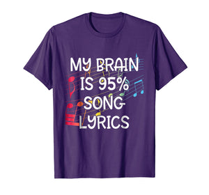 My Brain is 95% Song Lyrics T-Shirt