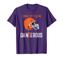 Load image into Gallery viewer, I Woke Up Feeling Dangerous T-shirt
