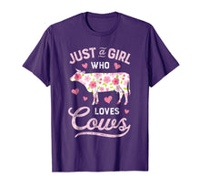 Load image into Gallery viewer, Just A Girl Who loves Cows T shirt Cow Farmer Farm Women Tee

