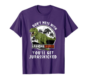 Don't Mess With Grandmasaurus You'll Get Jurasskicked Shirt