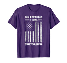 Load image into Gallery viewer, Mens I Am A Proud Dad Of A Brave Correctional Officer Shirt
