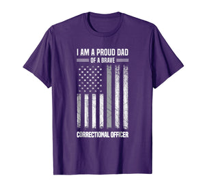 Mens I Am A Proud Dad Of A Brave Correctional Officer Shirt