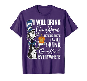 I-Will Drink Crowns T-Shirt Royal-here Or There I-Will Drink