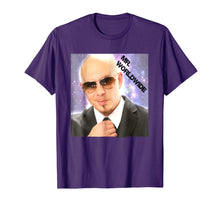 Load image into Gallery viewer, Mr-Worldwide T Shirt Funny
