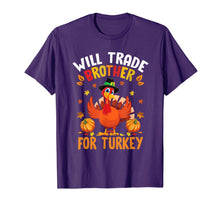 Load image into Gallery viewer, Funny Thanksgiving Kids Gift Will Trade Brother For Turkey T-Shirt

