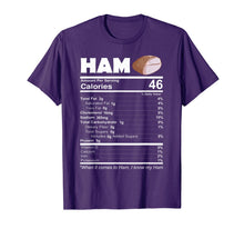 Load image into Gallery viewer, Ham Nutritional Facts Funny Thanksgiving Food Pork Gift T-Shirt
