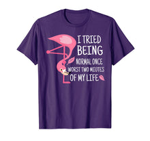 Load image into Gallery viewer, Funny Flamingo I Tried Being Normal Once T-Shirt
