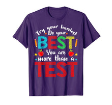 Load image into Gallery viewer, Try Your Hardest Do Your Best Teacher Exam Testing Test Day T-Shirt-563231
