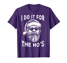 Load image into Gallery viewer, I Do It For The Hos Funny Christmas Santa Cool Sun Glasses T-Shirt
