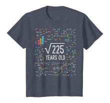 Load image into Gallery viewer, Square Root Of 225 15th Birthday 15 Year Old Gifts Math Bday T-Shirt
